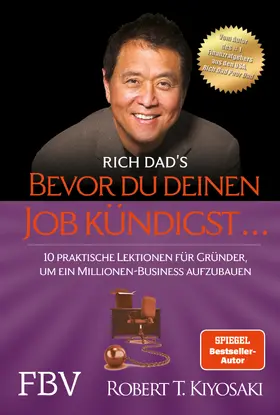 Kiyosaki |  Bevor du deinen Job kündigst ... | Buch |  Sack Fachmedien
