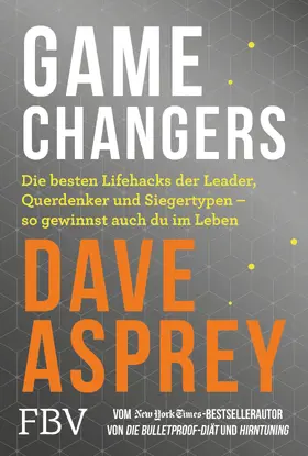 Asprey |  Game Changers | Buch |  Sack Fachmedien