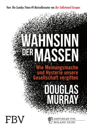 Murray |  Wahnsinn der Massen | Buch |  Sack Fachmedien