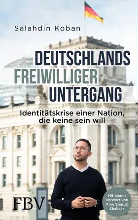 Koban |  Deutschlands freiwilliger Untergang | Buch |  Sack Fachmedien