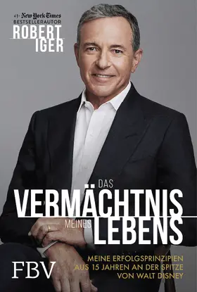 Iger |  Das Vermächtnis meines Lebens | Buch |  Sack Fachmedien