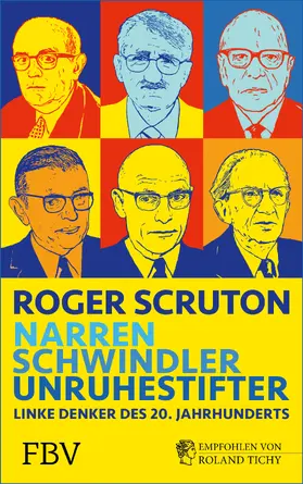 Scruton |  Narren, Schwindler, Unruhestifter | Buch |  Sack Fachmedien
