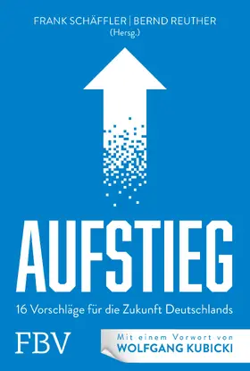 Schäffler / Reuther / Autoren |  AUFSTIEG | Buch |  Sack Fachmedien