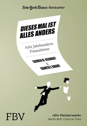 Rogoff / Reinhart |  Dieses Mal ist alles anders | Buch |  Sack Fachmedien