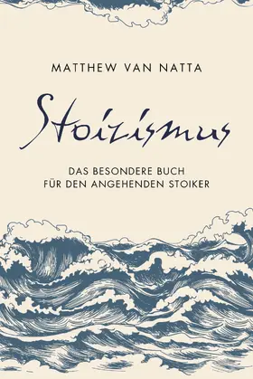 Van Natta |  Stoizismus | Buch |  Sack Fachmedien