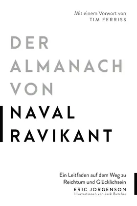 Jorgenson / Ravikant |  Der Almanach von Naval Ravikant | Buch |  Sack Fachmedien