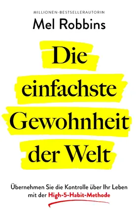 Robbins |  Die einfachste Gewohnheit der Welt | Buch |  Sack Fachmedien