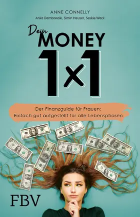 Connelly / Dembowski / Weck |  Dein Money 1x1 | Buch |  Sack Fachmedien