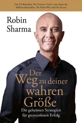 Sharma |  Der Weg zu deiner wahren Größe | Buch |  Sack Fachmedien