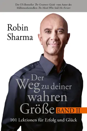 Sharma |  Der Weg zu deiner wahren Größe - Band 2 | Buch |  Sack Fachmedien