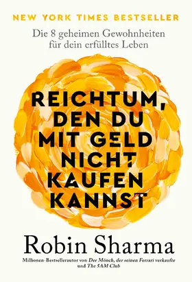 Sharma |  Reichtum, den du mit Geld nicht kaufen kannst | Buch |  Sack Fachmedien