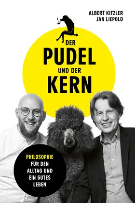 Kitzler / Liepold |  Der Pudel und der Kern | Buch |  Sack Fachmedien