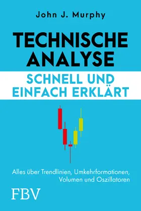 Murphy |  Technische Analyse - schnell und einfach erklärt | Buch |  Sack Fachmedien