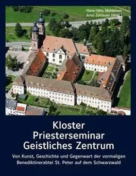 Mühleisen / Zahlauer |  Kloster - Priesterseminar - Geistliches Zentrum | Buch |  Sack Fachmedien