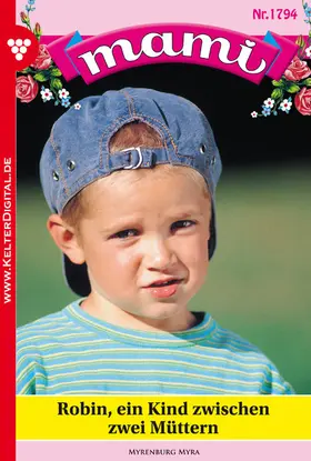 Myrenburg |  Robin - ein Kind zwischen zwei Müttern | eBook | Sack Fachmedien