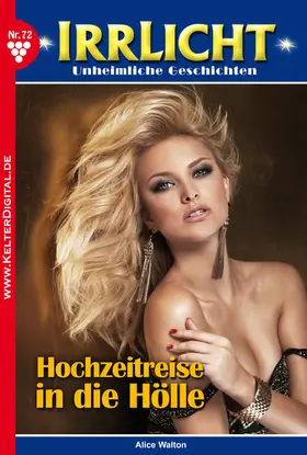 Walton |  Hochzeitsreise in die Hölle | eBook | Sack Fachmedien