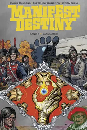 Dingess |  Manifest Destiny 4: Sasquatch | eBook | Sack Fachmedien