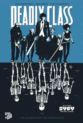 Remender |  Deadly Class 1: Akademie der tödlichen Künste | eBook | Sack Fachmedien