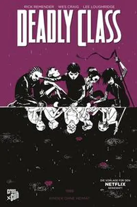 Remender / Craig |  Deadly Class 2: Kinder ohne Heimat | Buch |  Sack Fachmedien
