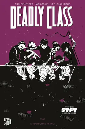Remender |  Deadly Class 2: Kinder ohne Heimat | eBook | Sack Fachmedien