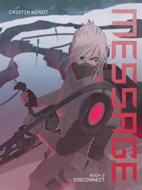 Wendt / Büscher |  Message 2: Disconnect | Buch |  Sack Fachmedien