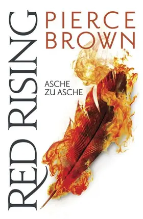 Brown |  Red Rising - Asche zu Asche | eBook | Sack Fachmedien