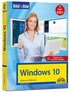 Schels |  Windows 10 Bild für Bild - inklusive aktuellster Updates - Anleitung in Bildern | Buch |  Sack Fachmedien
