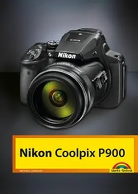 Gradias |  Nikon Coolpix P900 | eBook | Sack Fachmedien