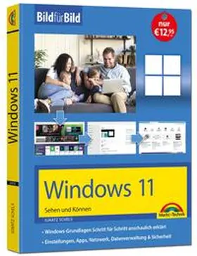 Schels |  Windows 11 Bild für Bild erklärt - das neue Windows 11. Ideal für Einsteiger geeignet | Buch |  Sack Fachmedien