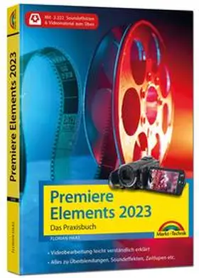 Haas |  Premiere Elements 2023 - Das Praxisbuch zur Software | Buch |  Sack Fachmedien