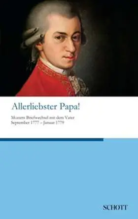 Mozart / Feddersen |  Allerliebster Papa! | Buch |  Sack Fachmedien