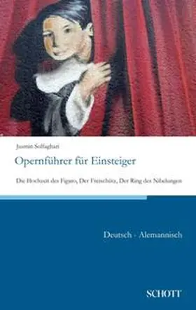 Solfaghari |  Opernführer für Einsteiger | Buch |  Sack Fachmedien