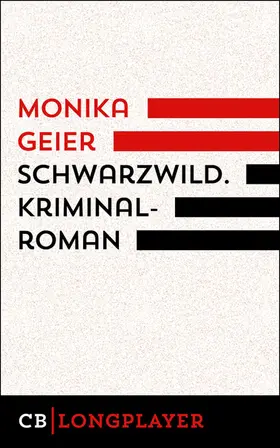 Geier |  Schwarzwild. Bettina Bolls vierter Fall | eBook | Sack Fachmedien