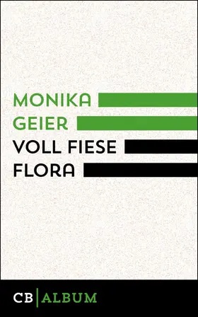 Geier |  Voll fiese Flora | eBook | Sack Fachmedien