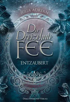 Adrian |  Die Dreizehnte Fee | eBook | Sack Fachmedien
