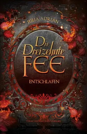 Adrian |  Die Dreizehnte Fee | eBook | Sack Fachmedien