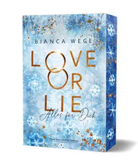 Wege |  Love or Lie - Alles für dich | Buch |  Sack Fachmedien