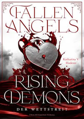 Haderer |  Fallen Angels, Rising Demons - Der Wettstreit | Buch |  Sack Fachmedien