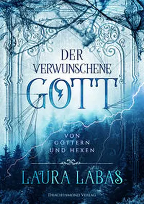 Labas |  Der verwunschene Gott | Buch |  Sack Fachmedien