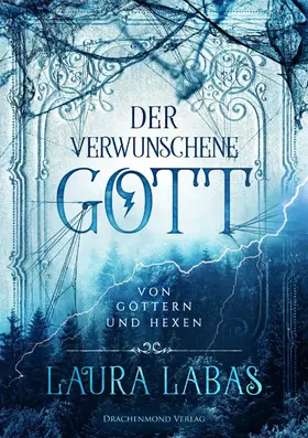 Labas |  Der verwunschene Gott | eBook | Sack Fachmedien