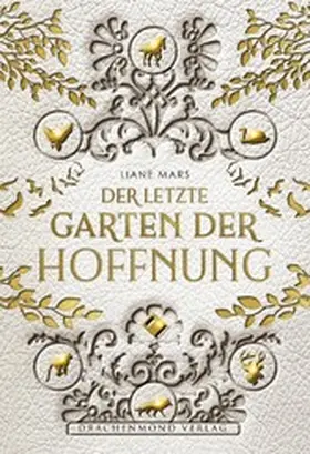 Mars |  Der letzte Garten der Hoffnung | eBook | Sack Fachmedien