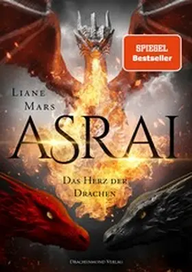 Mars |  Asrai - Das Herz der Drachen | eBook | Sack Fachmedien