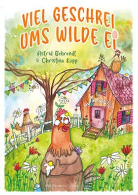 Behrendt |  Viel Geschrei ums wilde Ei | Buch |  Sack Fachmedien