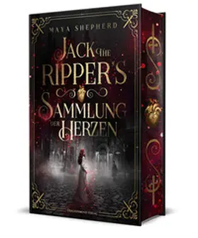 Shepherd |  Jack the Ripper`s Sammlung der Herzen | Buch |  Sack Fachmedien