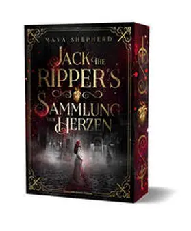 Shepherd |  Jack the Ripper's Sammlung der Herzen | Buch |  Sack Fachmedien