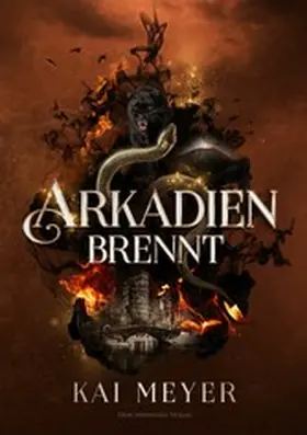 Meyer |  Arkadien brennt | eBook | Sack Fachmedien