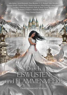 Behrendt / Bendzko / Handel |  Durch Eiswüsten und Flammenmeere | Buch |  Sack Fachmedien