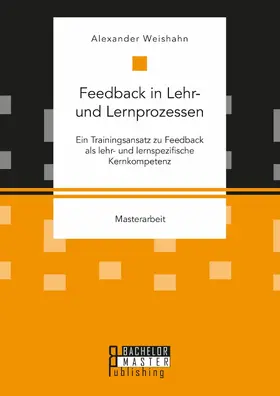 Weishahn | Feedback in Lehr- und Lernprozessen | E-Book | sack.de