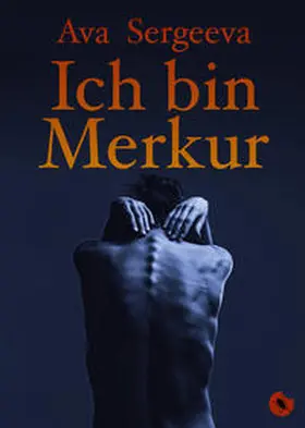 Sergeeva |  Ich bin Merkur | Buch |  Sack Fachmedien