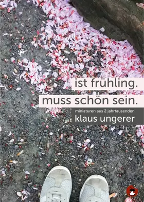Ungerer |  Ist Frühling. Muss schön sein. | eBook | Sack Fachmedien